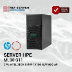 Server HPE ML30 G11 6315P 1x16G 4LFF HDD AP | GARANSI RESMI - Image 2