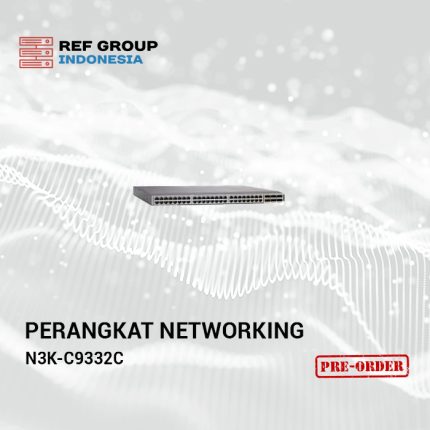 Perangkat Networking N3K-C9332C